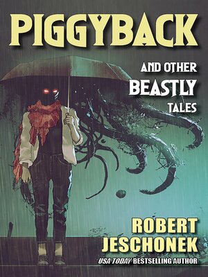 cover image of Piggyback and Other Beastly Tales